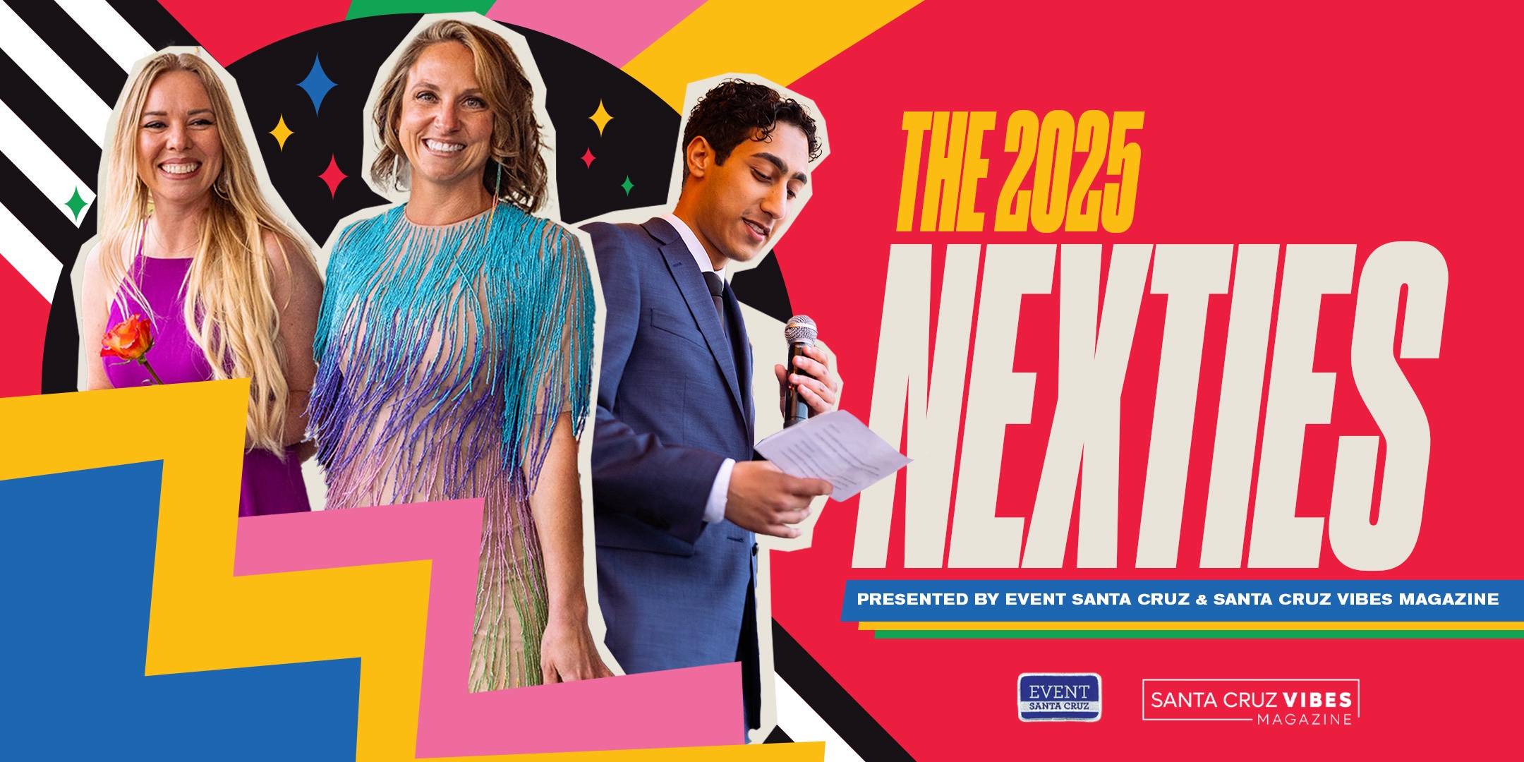 The 2025 NEXTies presented by EVENT Santa Cruz & Santa Cruz Vibes Magazine