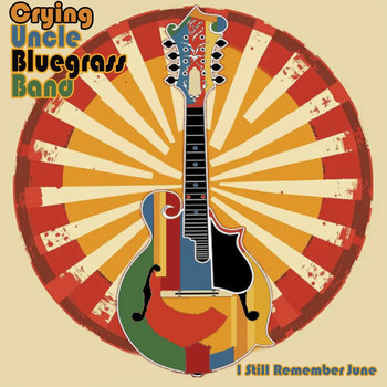 Crying Uncle Bluegrass Band